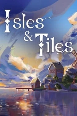 Isles & Tiles скачать торрент